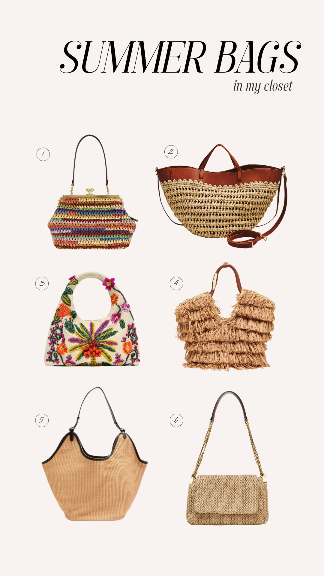 TOP 6 BAGS in my summer wardrobe! Perfect for everyday wear or your next tropical vacation. 

 