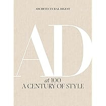 Architectural Digest at 100: A Century of Style: Architectural Digest, Astley, Amy, Wintour, Anna... | Amazon (US)