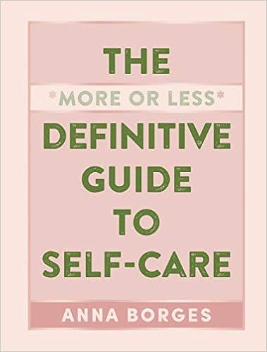 The More or Less Definitive Guide to Self-Care | Amazon (US)