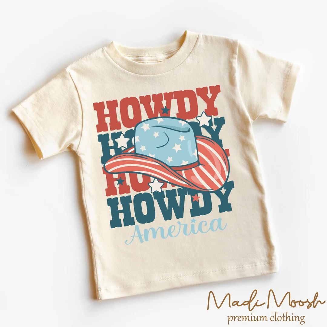 4th Of July Cowboy Kids Shirt - Howdy Howdy Howdy Toddler Tee -  Kids 4th Of July Kids Shirt | Etsy (US)
