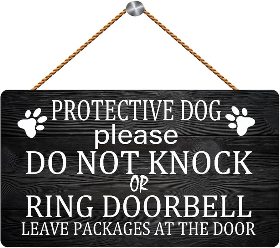 Protective Dog Please Do Not Knock or Ring Doorbell Leave Packages at The Door Wooden Sign Wall H... | Amazon (US)