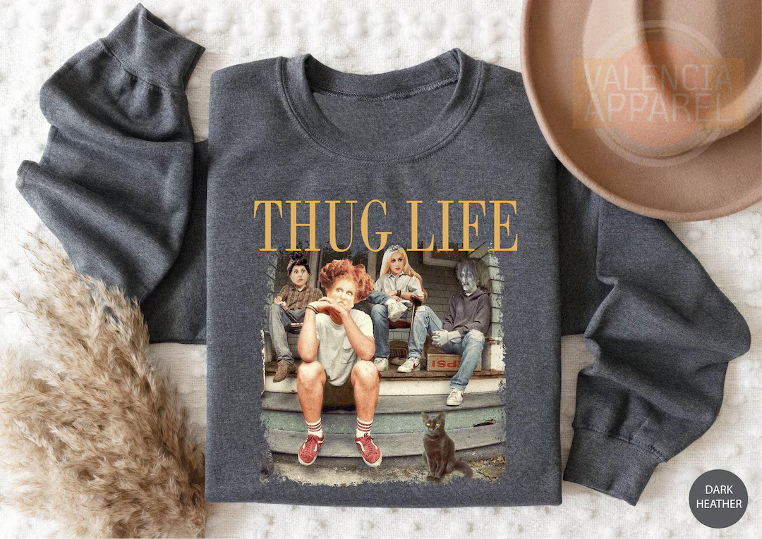 Thug Life Sweatshirt, Bad Wicthes Sweatshirt, Halloween Sweater, Wicked Sweatshirt, Witch Shirt, ... | Etsy (US)