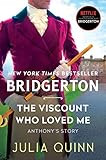 Amazon.com: The Viscount Who Loved Me: Bridgerton (Bridgertons, 2): 9780063138629: Quinn, Julia: ... | Amazon (US)