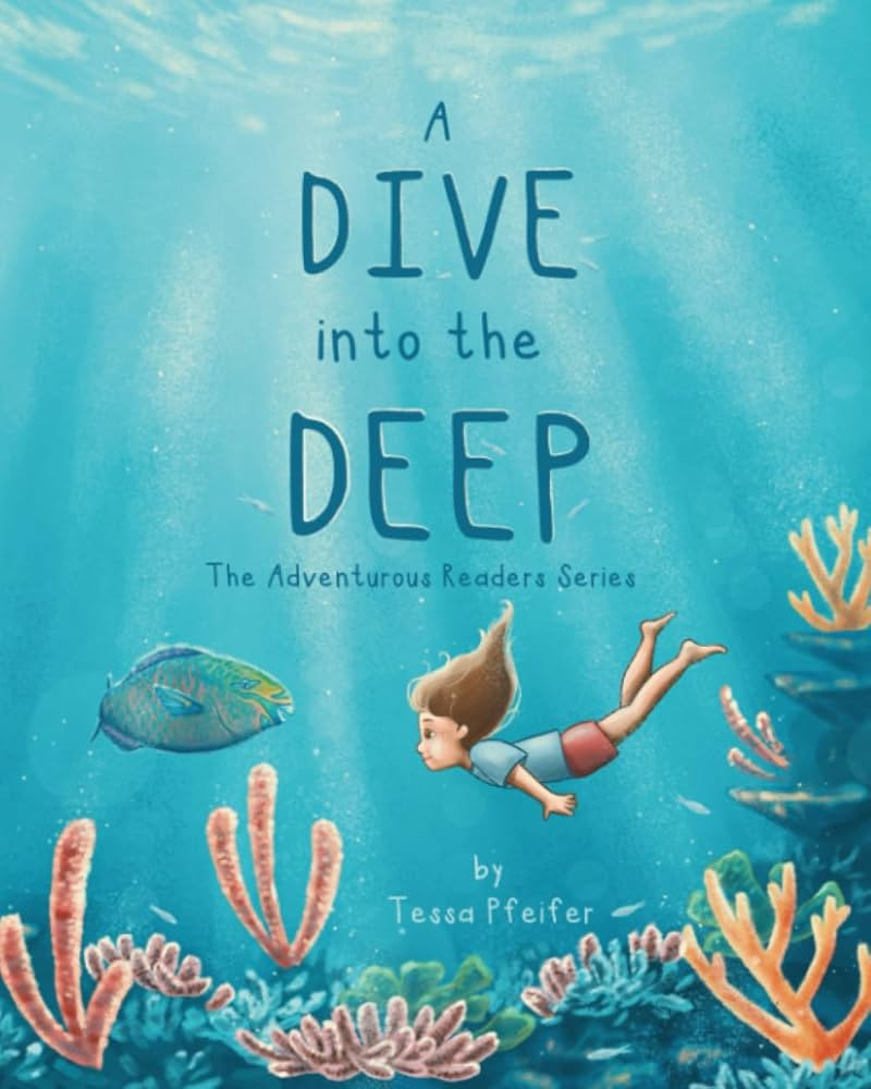 A Dive into the Deep: The Adventurous Readers Series | Amazon (US)