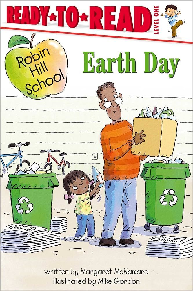 Earth Day: Ready-to-Read Level 1 (Robin Hill School) | Amazon (US)