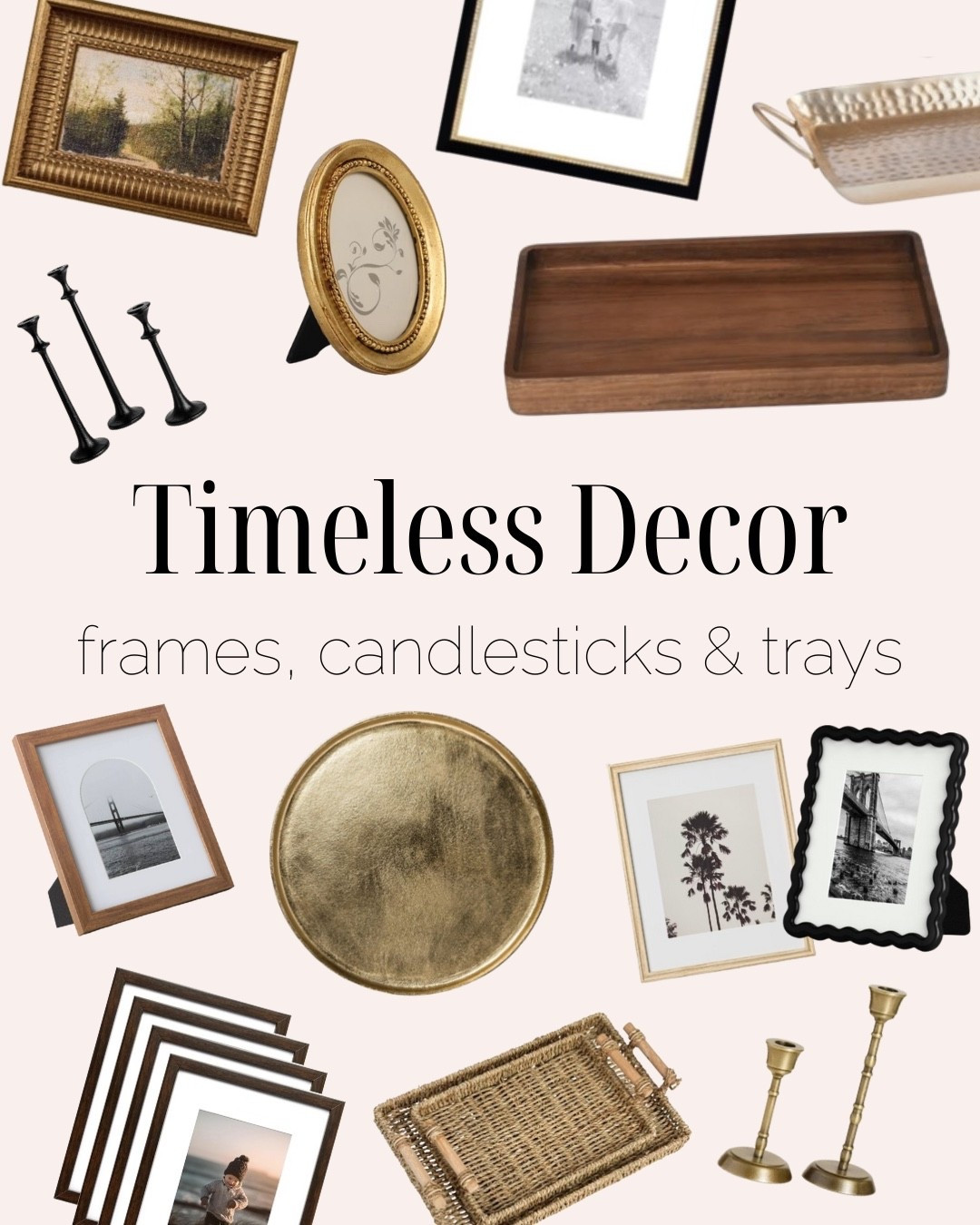 Timeless pieces = endless styling potential.
Frames, candlesticks, and trays are three decor staples I always reach for. They work in every season and every room, whether styled on a console, dining table, or coffee table. Shop my favorite finds here to add effortless, classic touches to your home! 

#LTKHome #LTKFindsUnder50 #LTKStyleTip