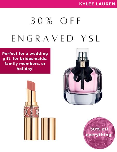 Anything engraved by YSL is seriously the perfect gift. They make such elevated gorgeous products and personalizing. It makes it feel even more special. I got an engraved perfume and lipstick for my bridesmaids and mother of the groom for my wedding but these but seriously make a great gift for anyone.. they are currently 30% off, but don’t wait. The sale ends at midnight.

#LTKGiftGuide #LTKsalealert #LTKCyberweek