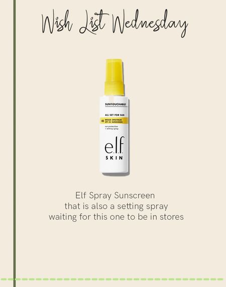 New elf cosmetics sunscreen spray 

#LTKunder50 #LTKbeauty #LTKSeasonal