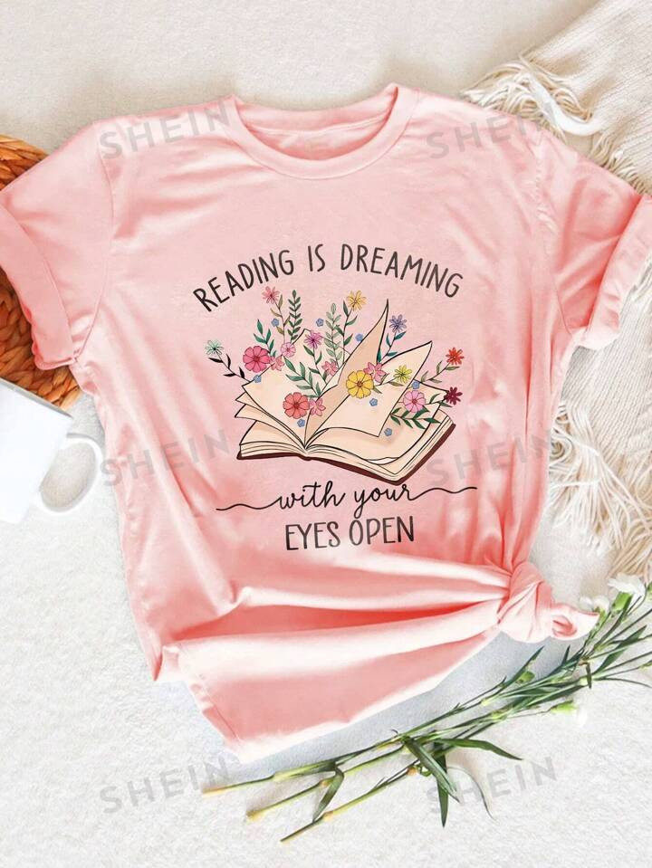 SHEIN Essnce Book Shirt, Reading T-Shirt - Reading Is Like Dreaming With Eyes Open, For Librarian... | SHEIN