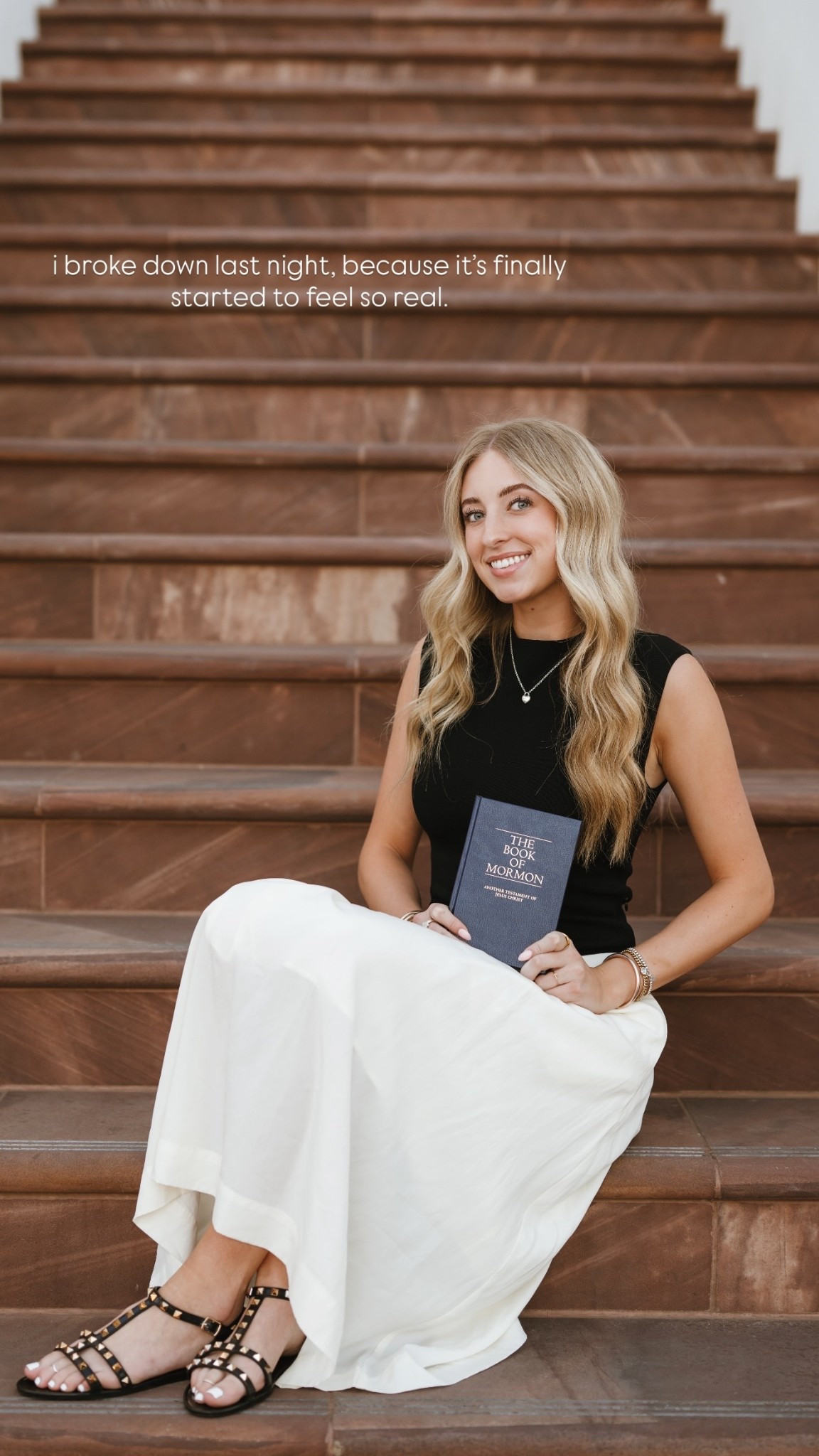 i broke down last night, because it’s finally started to feel so real.