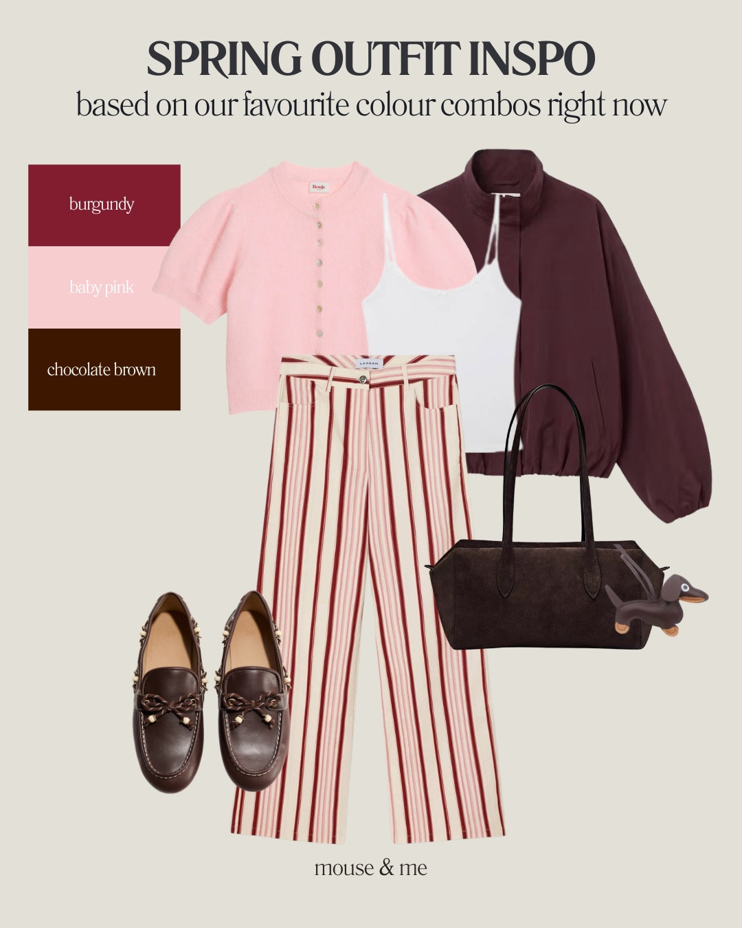 Colour combos to try for spring 🌷🌼🌿

1. Burgundy, baby pink & chocolate brown
2. Khaki, baby blue & navy
3. Off-white, chocolate brown & orange
4. Leopard print, bright red & navy

Comment LINKS to shop the edit 👇

P.S if an item isn’t available to link in LTK, we have substituted where possible but if there’s a specific item you can’t find, let us know and we’ll DM you the link x 

#springoutfit #colourcombos #springtrends #styleinpso #springfashion

#LTKspring #LTKuk