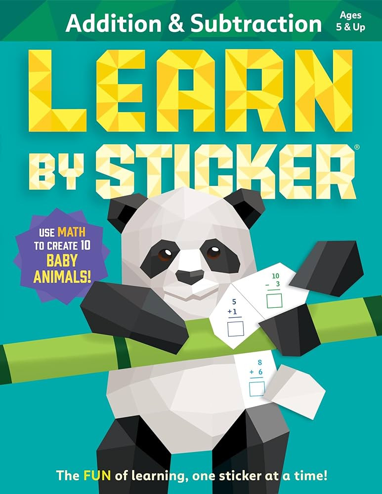 Learn by Sticker: Addition and Subtraction: Use Math to Create 10 Baby Animals! (Learn by Sticker... | Amazon (US)