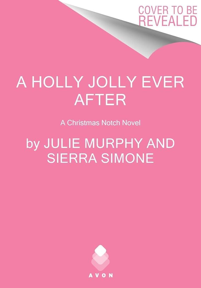 A Holly Jolly Ever After: A Christmas Notch Novel (A Christmas Notch, 2) | Amazon (US)