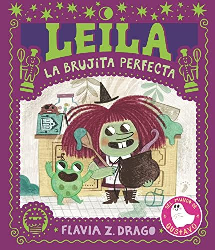 Leila, la brujita perfecta (Spanish Edition): Drago, Flavia Z., Drago, Flavia Z.: 9781536225389: ... | Amazon (US)