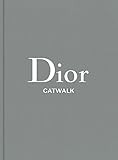 Dior: The Collections, 1947-2017 (Catwalk) | Amazon (US)
