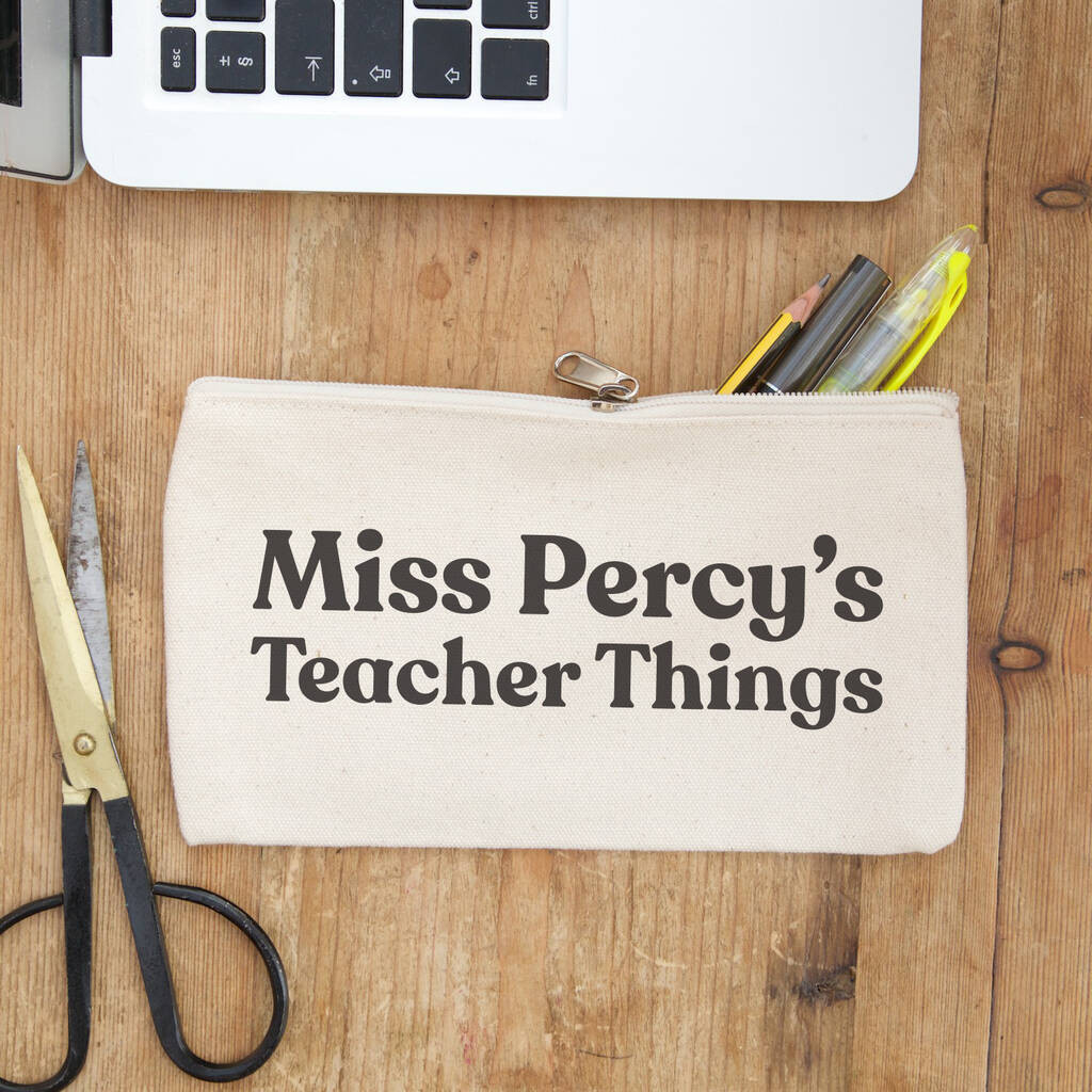 Teacher Things Personalised Pencil Case | Not On The High Street