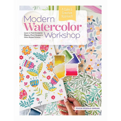 Modern Watercolor Workshop - by  Pooja Kenjale-Umrani (Hardcover) | Target