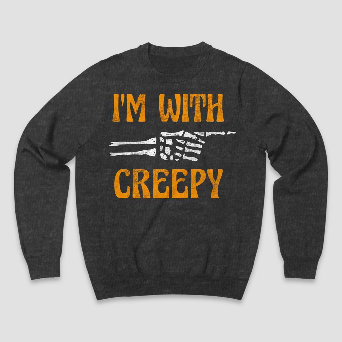 Men's I'm With Creepy Graphic Pullover Sweatshirt - Charcoal Gray | Target