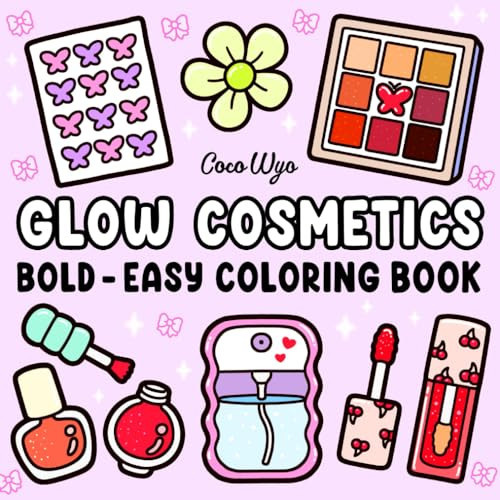 Glow Cosmetics: Coloring Book for Adults and Kids, Bold and Easy, Simple and Big Designs for Relaxation Featuring Cosmetic Items, Makeup, and Skincare Products (Bold & Easy Coloring) | Amazon (US)