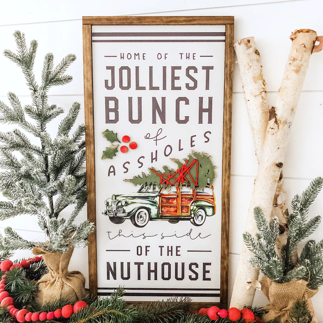 Jolliest Bunch of Assholes Christmas Sign, Christmas Wooden Sign, Funny Christmas Sign, Christmas... | Etsy (US)