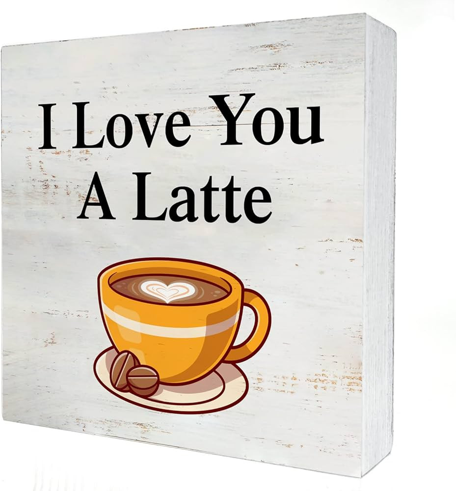 I Love You a Latte Wooden Box Sign with Saying Desk Decor 5 x 5 Inch Coffee Box Sign Wood Plaque ... | Amazon (US)