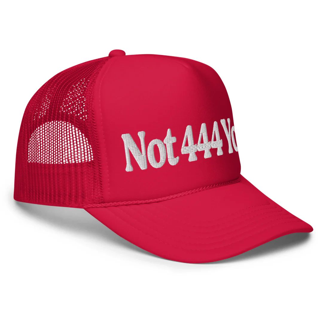 Not 444 You Hat | Shop Kristin Jones