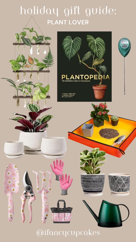 Holiday Gift Guide for the Plant Lover! 

#LTKCyberWeek #LTKHoliday #LTKGiftGuide