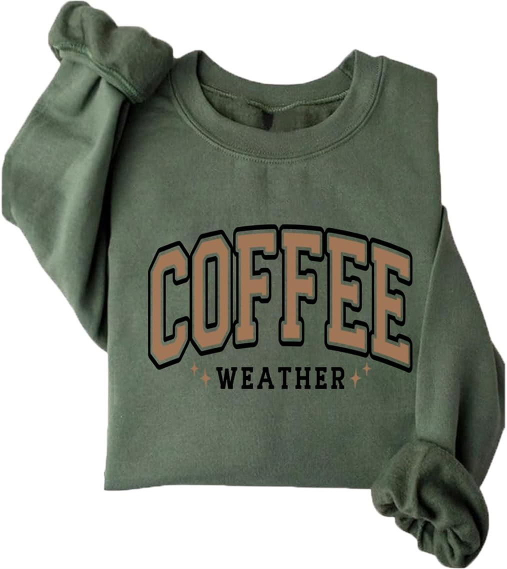 Coffee Weather Sweatshirt Women Crewneck Coffee Lover Fleece Sweater | Amazon (US)