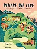 Where We Live: Mapping Neighborhoods of Kids Around the Globe | Amazon (US)