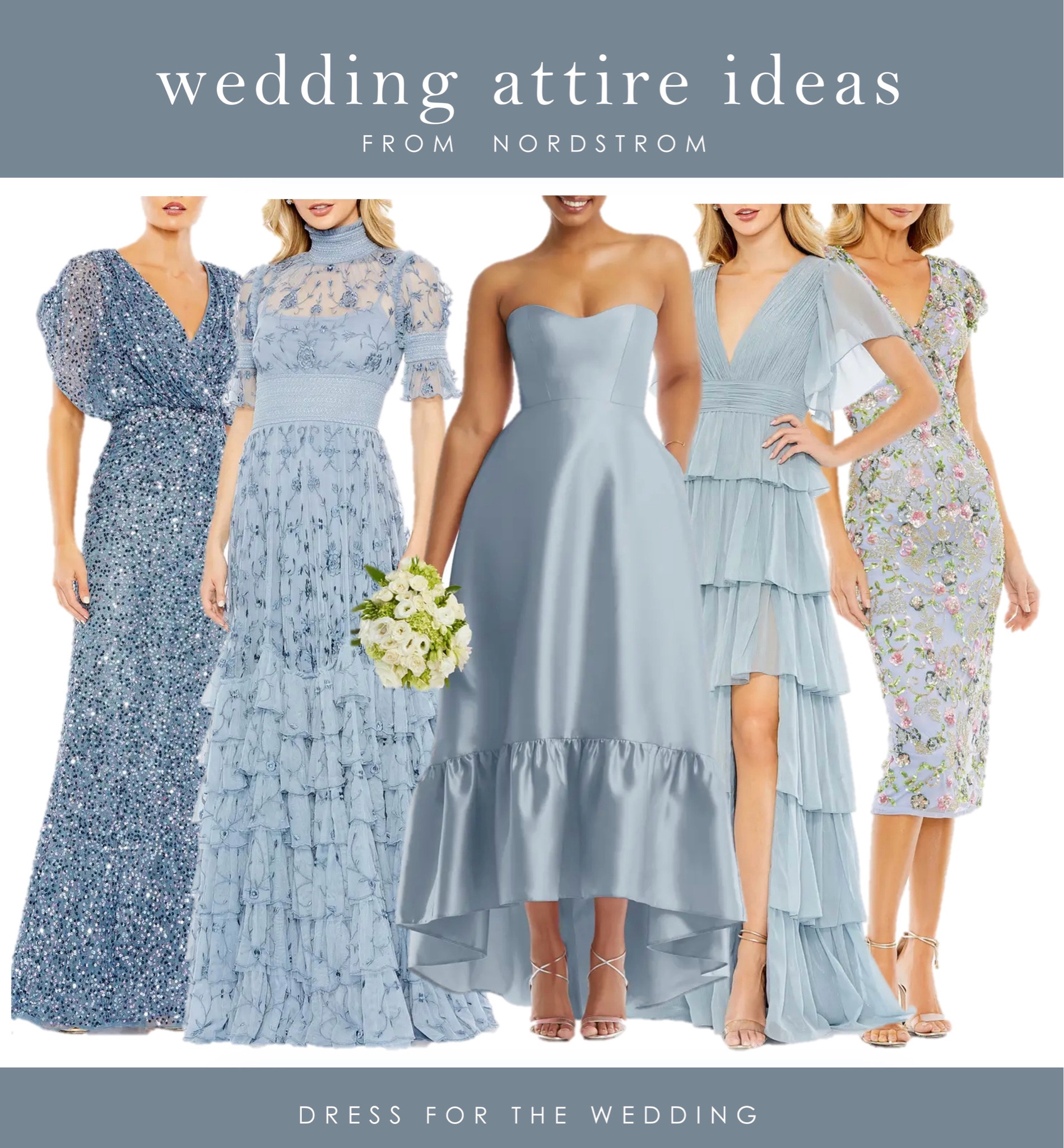 Light blue dress 
Wedding guest dress 
Blue bridesmaid dresses 
Mix and match bridesmaids 
Blue sequin dress 
Blue floral dress maxi dress for spring spring black tie wedding guest dresses Mac Duggal dress Nordstrom dress blue midi dress cocktail dress semi formal dress Mother of the bride dress embroidered dress tiered dress short sleeve dress mother of the groom dress 

#LTKwedding #LTKover40 #ltkseasonal #ltkmidsize #ltkwedding #ltkover40

#LTKWedding #LTKxNSale #LTKSummerSales