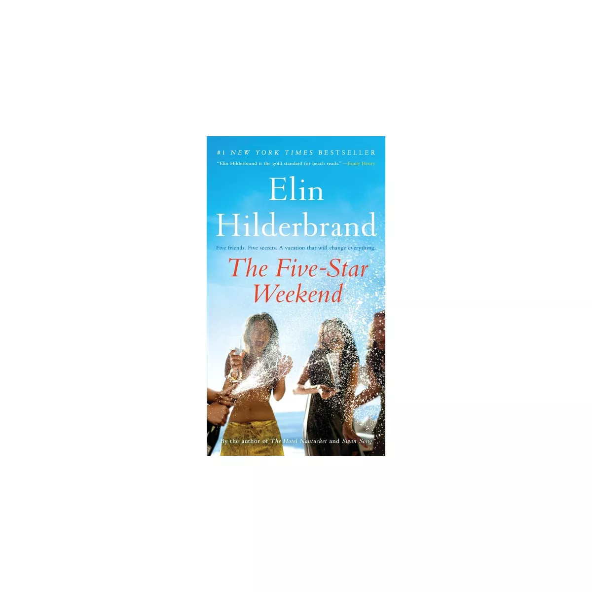 The Five-Star Weekend - by  Elin Hilderbrand (Paperback) | Target