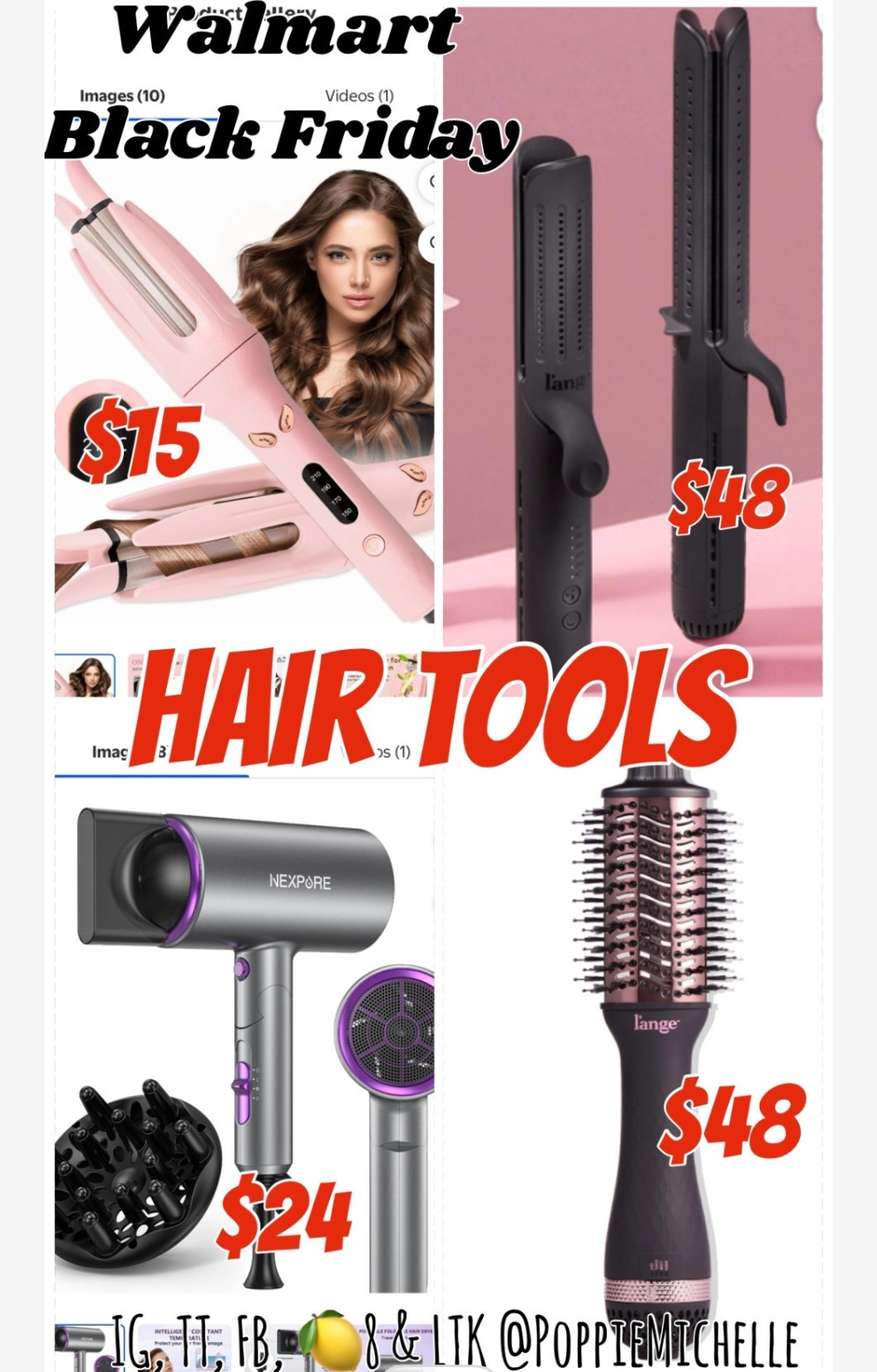 Walmart Black Friday
Heat Tools for Hair
Hair tool
Lange styling tools
Flat iron
Hair curling iron
Hair dryer 
Negative Ion Hair Curler 
Negative Ion blow dryer 
PoppieMichelle 

#LTKSaleAlert #LTKCyberWeek