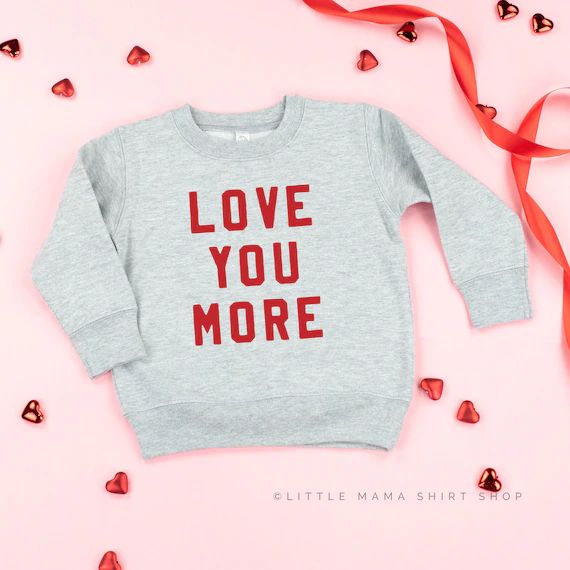 Love You More  Valentine Sweater  Valentine Sweater for Kids | Etsy | Etsy (US)