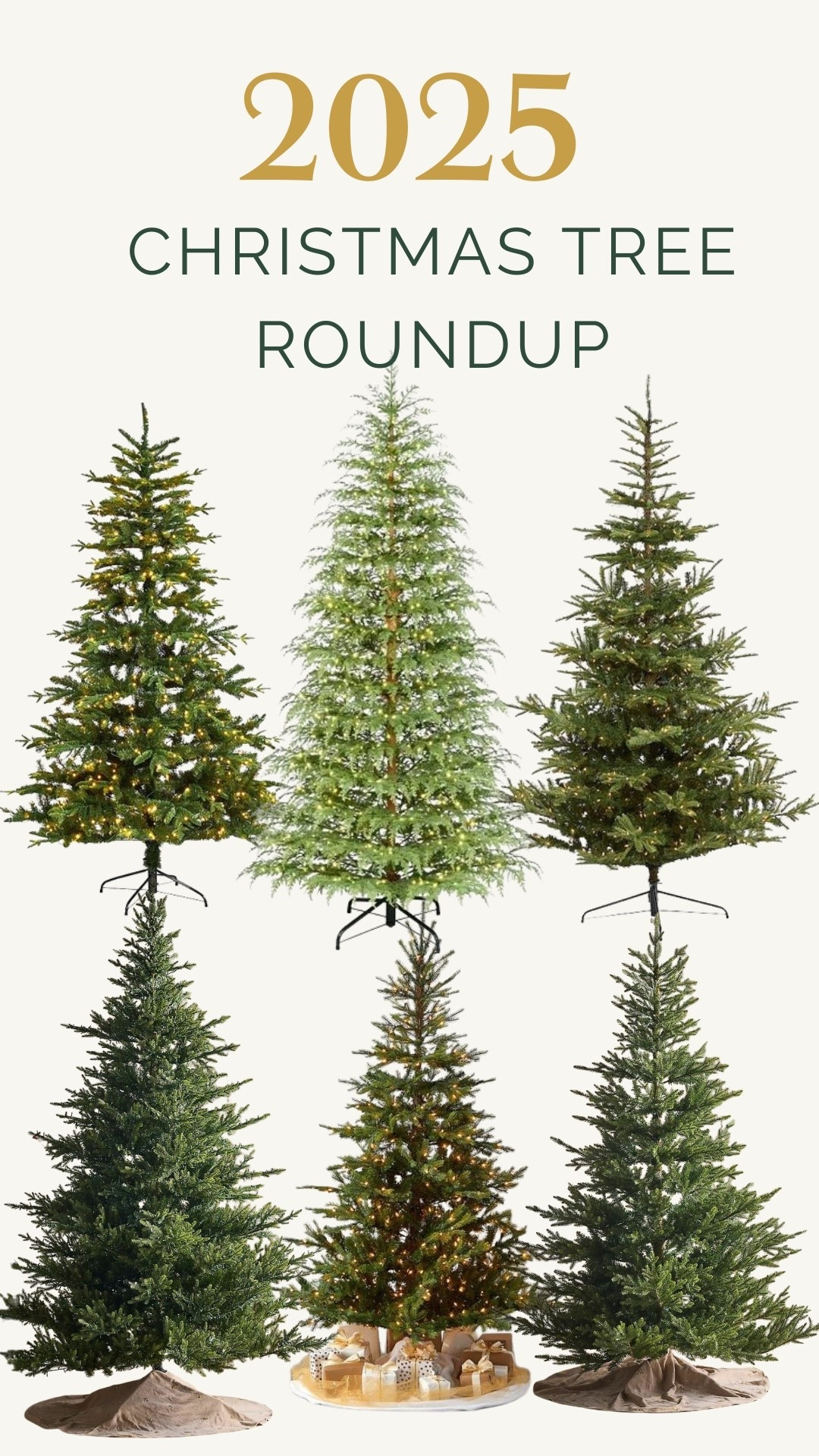 2025 Christmas Tree Roundup 

#LTKHome #LTKSeasonal #LTKHoliday