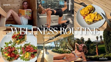 weekly vlog | my wellness routine (workouts, eating, how I feel my best in 2024)