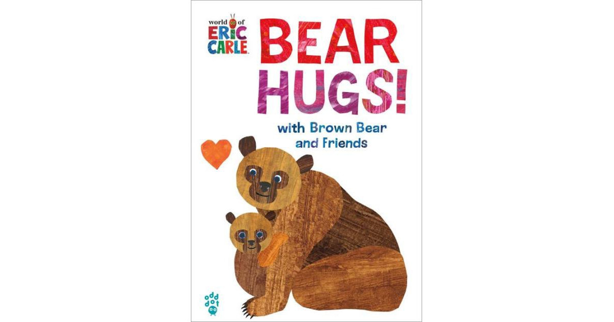Bear Hugs From Brown Bear and Friends World of Eric Carle by Eric Carle | Macy's
