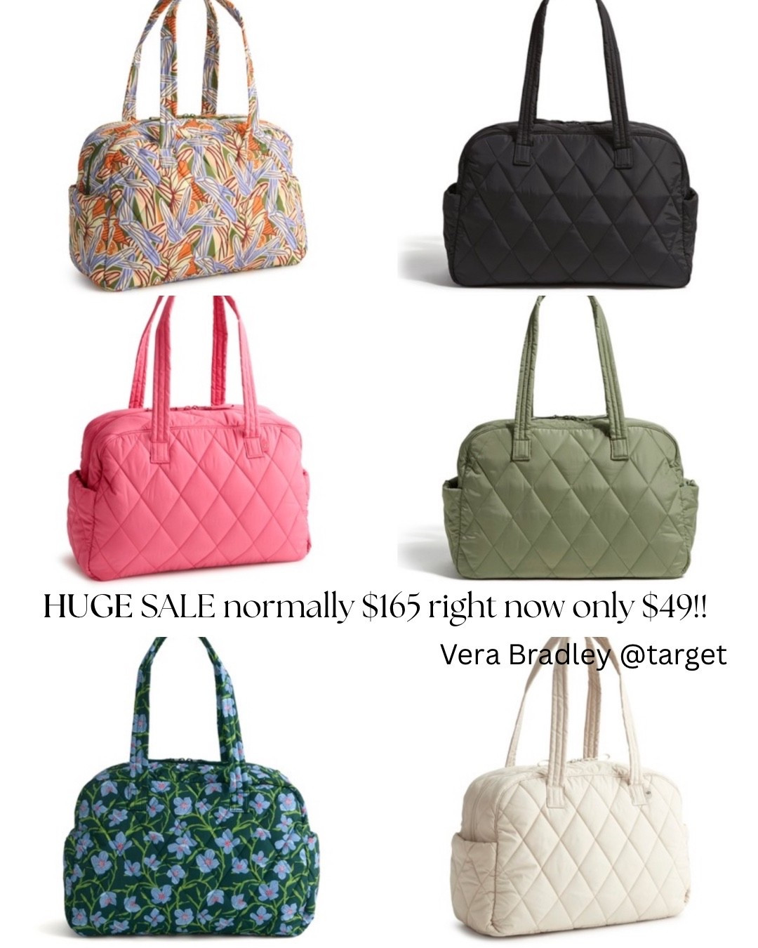 Major deal alert 🚨 This Vera Bradley bag at Target is on a HUGE sale—normally $165 and right now only $49! Such an amazing value for a bag that’s known for lasting forever.

Perfect for travel, the gym, overnight trips, or everyday use. It’s lightweight, roomy, and has multiple pockets to keep everything organized. Plus, the quilted styles and fun prints make it both practical and cute.

If you’ve been needing a durable weekender or everyday carryall, this is such a good time to grab one while it’s on sale.

#LTKFinds #VeraBradley #TargetFinds #TravelBag #WeekenderBag #GymBag #SaleAlert #AffordableFinds #EverydayEssentials #LTKSale

#LTKActive #LTKTravel #LTKSaleAlert