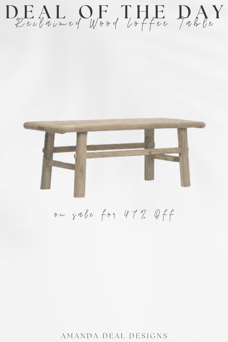 Deal of the Day - Reclaimed Wood Coffee Table on sale for 47% off! 

Find more content on Instagram @amandadealdesigns for more sources and daily finds from crate & barrel, CB2, Amber Lewis, Loloi, west elm, pottery barn, rejuvenation, William & Sonoma, amazon, shady lady tree, interior design, home decor, studio mcgee x target, bedroom furniture, living room, bedroom, bedroom styling, restoration hardware, end table, side table, framed art, vintage art, wall decor, area rugs, runners, vintage rug, target finds, sale alert, tj maxx, Marshall’s, home goods, table lamps, threshold, target, wayfair finds, Turkish pillow, Turkish rug, sofa, couch, dining room, high end look for less, kirkland’s, Ballard designs, wayfair, high end look for less, studio mcgee, mcgee and co, target, world market, sofas, loveseat, bench, magnolia, joanna gaines, pillows, pb, pottery barn, nightstand, throw blanket, target, joanna gaines, hearth & hand, floor lamp, world market, faux olive tree, throw pillow, lumbar pillows, arch mirror, brass mirror, floor mirror, designer dupe, counter stools, barstools, coffee table, nightstands, console table, sofa table, dining table, dining chairs, arm chairs, dresser, chest of drawers, Kathy kuo, LuLu and Georgia, Christmas decor, Xmas decorations, holiday, Christmas Eve, NYE, organic, modern, earthy, moody

#LTKstyletip #LTKsalealert #LTKhome