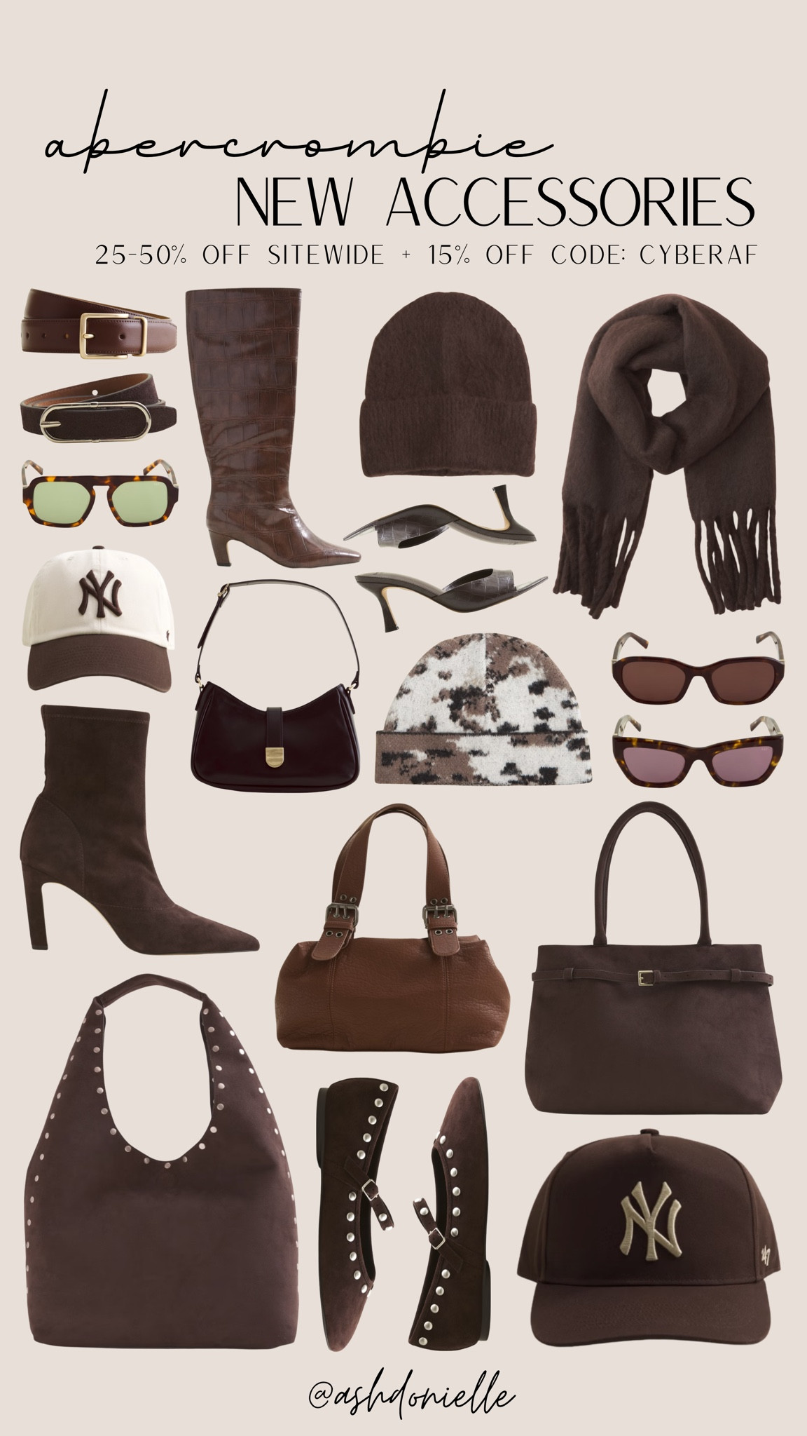 Abercrombie sale! Get 25-50% off sitewide and additional 15% off with code: CYBERAF

faux-fur lined boots
waterproof winter boots
chunky platform sneakers
knee-high suede boots
shearling clogs
cozy knit beanies
oversized scarves
touchscreen gloves
thermal crew socks
quilted crossbody bags
puffer tote bags
earmuff headbands

#LTKSaleAlert #LTKCyberWeek #LTKHoliday