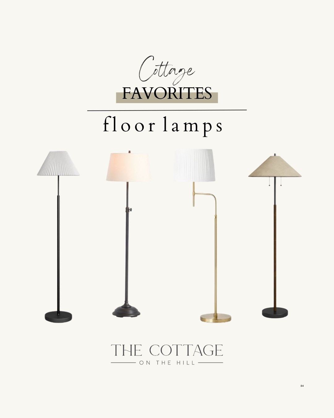 Cottage favorites: floor lamps 

#LTKStyleTip #LTKHome