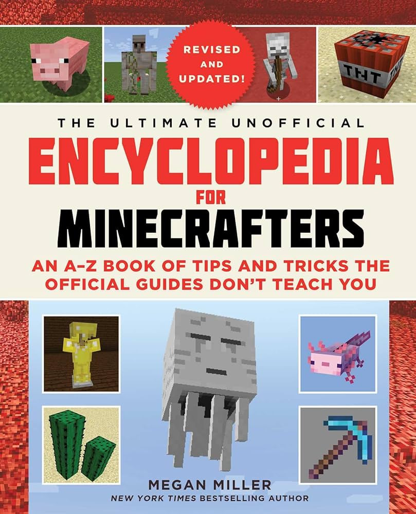 The Ultimate Unofficial Encyclopedia for Minecrafters (Revised and Updated 2023): An A–Z Book o... | Amazon (US)