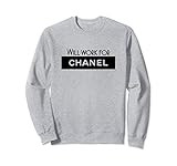 Will Work for Chanel Sweatshirt Sweatshirt | Amazon (US)