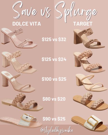 Save vs splurge 
Dolce vita
Target
Shoes
Summer sandals


#LTKshoecrush #LTKunder50 #LTKunder100