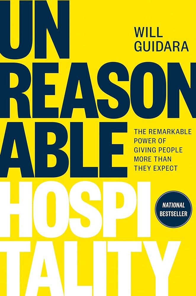 Unreasonable Hospitality: The Remarkable Power of Giving People More Than They Expect | Amazon (US)