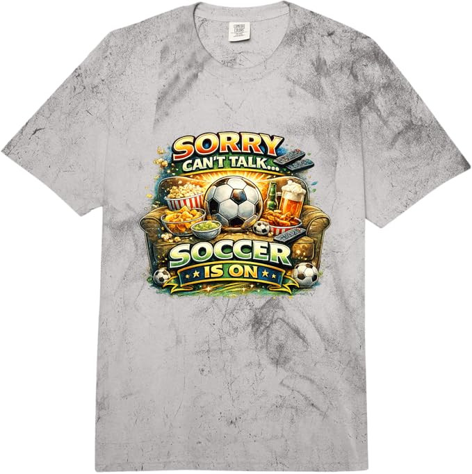 Sorry Can’t Talk Soccer is On Funny Fan Game Day Comfort Colors Adult Heavyweight T-Shirt | Amazon (US)