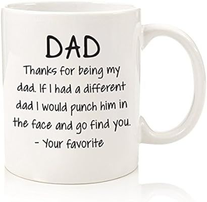 Thanks For Being My Dad Funny Coffee Mug - Best Fathers Day Gifts for Dad - Unique Gag Dad Gifts ... | Amazon (US)