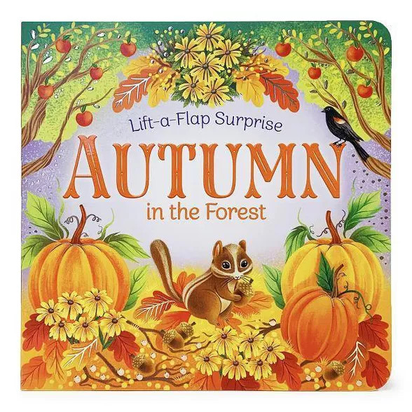 Autumn in the Forest - (Lift-A-Flap Surprise) by Rusty Finch (Board Book) | Target