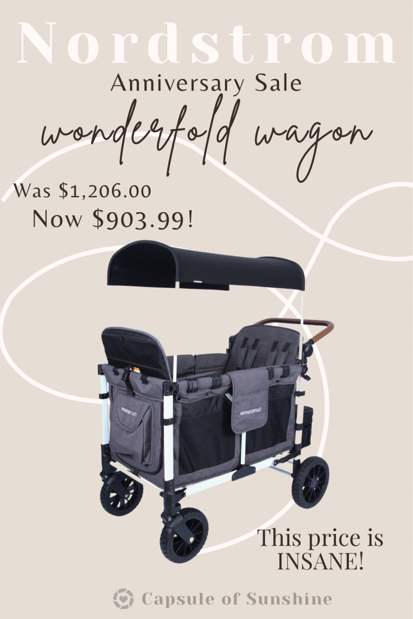 Nordstrom Anniversary Sale begins SOON!!! 

The Wonderful Wagon is on MAJOR SALE! It normally sells for $1,206 and it’s marked down to $903.99 with the Anniversary Sale! This price is INSANE and will likely sell out so ACT QUICKLY! 

Cardmember Early Access opens up to Icons on July 11, Ambassadors on July 12, Influencers on July 13, and everyone else on July 17. Be sure to check your account if you’re a cardholder to see what level you are and when you’ll gain access. 

Go ahead and SAVE this post so you can easily access it once the sale opens up to you! 

#nordstromanniversarysale #nsale #babygear #babyessentials #wonderfold #wonderfoldwagon #babiesandtoddlers #multiples #kidsgear #kidswagon 

#LTKfamily #LTKxNSale #LTKkids