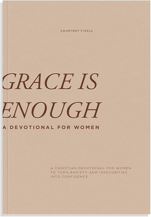 Grace Is Enough: A 30-Day Christian Devotional to Help Women Turn Anxiety and Insecurity into Con... | Amazon (US)