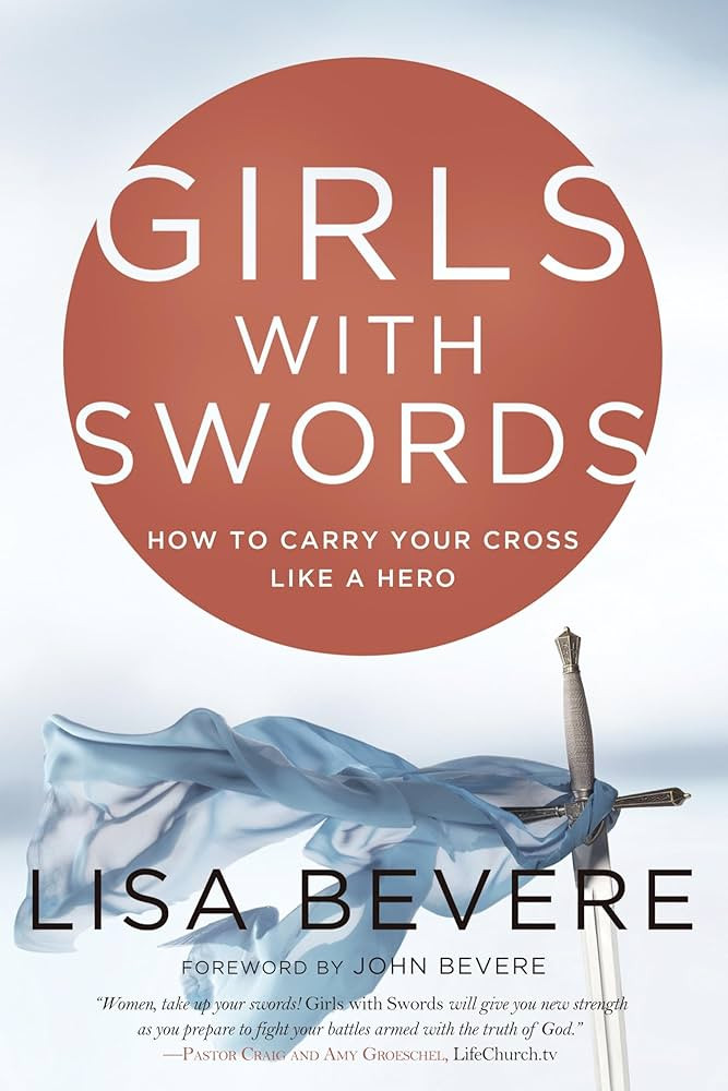 Girls with Swords: How to Carry Your Cross Like a Hero | Amazon (US)